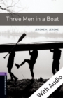 Three Men in a Boat - With Audio Level 4 Oxford Bookworms Library - eBook