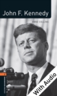 John F. Kennedy - With Audio Level 2 Factfiles Oxford Bookworms Library - eBook