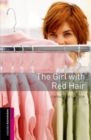 Oxford Bookworms Library: Starter: The Girl with Red Hair Audio Pack - Book