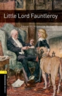 Oxford Bookworms Library: Level 1: Little Lord Fauntleroy Audio Pack - Book