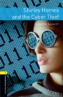 Oxford Bookworms Library: Level 1: Shirley Homes and the Cyber Thief Audio Pack - Book