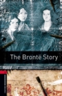 Oxford Bookworms Library: Level 3:: The Bronte Story Audio Pack - Book