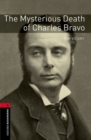 Oxford Bookworms Library: Level 3:: The Mysterious Death of Charles Bravo Audio Pack - Book