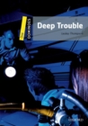 Dominoes: One: Deep Trouble Audio Pack - Book