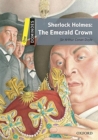 Dominoes: One: Sherlock Holmes: the Emerald Crown Audio Pack - Book