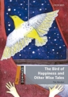 Dominoes: Two: The Bird of Happiness and Other Wise Tales Audio Pack - Book