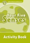 Oxford Read and Discover: Level 3: Your Five Senses Activity Book - Book