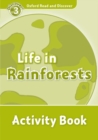 Oxford Read and Discover: Level 3: Life in Rainforests Activity Book - Book