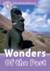 Oxford Read and Discover: Level 4: Wonders of the Past - Book