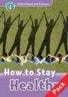 Oxford Read and Discover: Level 4: How to Stay Healthy Audio CD Pack - Book