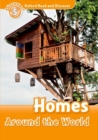Oxford Read and Discover: Level 5: Homes Around the World - Book