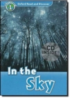 Oxford Read and Discover: Level 1: in the Sky Audio CD Pack - Book