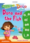 Reading Stars: Level 3: Dora and the Fish - Book