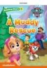 Reading Stars PAW Patrol: Level 3: A Muddy Rescue - Book