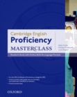 Cambridge English: Proficiency (CPE) Masterclass: Student's Book with Online Skills and Language Practice Pack : Master an exceptional level of English with confidence - Book