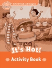 Oxford Read and Imagine: Beginner: It's Hot! Activity Book - Book