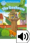 Oxford Read and Imagine: Level 1: The Treehouse Audio Pack - Book