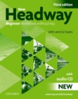 New Headway: Beginner Third Edition: Workbook (Without Key) Pack - Book