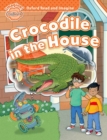 Oxford Read and Imagine: Beginner:: Crocodile in the House - Book