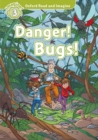 Oxford Read and Imagine: Level 3:: Danger! Bugs! - Book