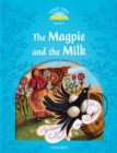 The Magpie and the Milk (Classic Tales Level 1) - eBook