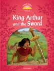 King Arthur and the Sword (Classic Tales Level 2) - eBook
