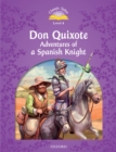Don Quixote: Adventures of a Spanish Knight (Classic Tales Level 4) - eBook