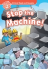 Stop the Machine! (Oxford Read and Imagine Level 2) - eBook