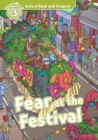 Fear at the Festival (Oxford Read and Imagine Level 3) - eBook