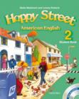 American Happy Street: 2: Student Book with MultiROM - Book