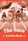 Oxford Read and Imagine: Level 2:: The Race activity book - Book