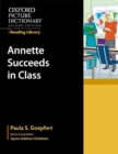 Oxford Picture Dictionary Reading Library: Annette Succeeds in Class - Book
