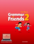 Grammar Friends: 2: Student Book - Book