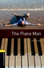 Oxford Bookworms Library: Level 1:: The Piano Man - Book