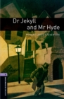 Dr Jekyll and Mr Hyde Level 4 Oxford Bookworms Library - eBook