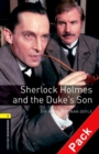Oxford Bookworms Library: Level 1:: Sherlock Holmes and the Duke's Son audio CD pack - Book