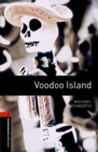 Oxford Bookworms Library: Level 2:: Voodoo Island - Book