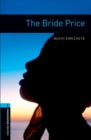 Oxford Bookworms Library: Level 5:: The Bride Price - Book