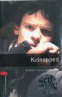 Oxford Bookworms Library: Level 3:: Kidnapped audio CD pack - Book