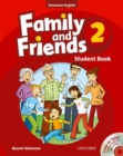 Family and Friends American Edition: 2: Student Book & Student CD Pack - Book