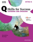 Q: Skills for Success: Intro Level: Listening & Speaking Split Student Book B with iQ Online - Book