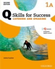 Q: Skills for Success: Level 1: Listening & Speaking Split Student Book A with iQ Online - Book