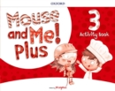 Mouse and Me! Plus: Level 3: Activity Book : Who do you want to be? - Book