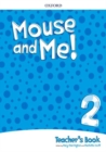 Mouse and Me!: Level 2: Teacher's Book Pack : Who do you want to be? - Book