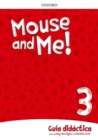 Mouse and Me!: Level 3: Teachers Book Spanish Language Pack - Book