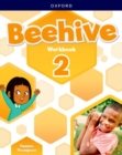 Beehive: Level 2: Workbook : Learn, grow, fly. Together, we get results! - Book