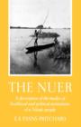 The Nuer : A Description of the Modes of Livelihood and Political Institutions of a Nilotic People - Book