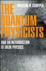 The Quantum Physicists - Book