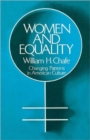 Women and Equality : Changing Patterns in American Culture - Book