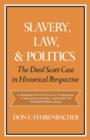 Slavery, Law, and Politics - Book